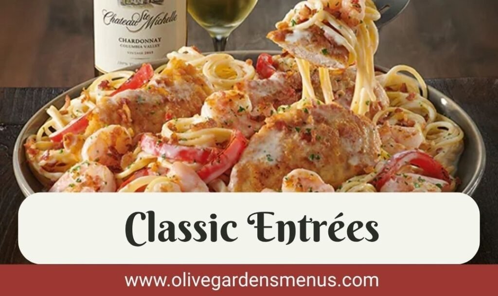 Olive Garden Classic Entrees